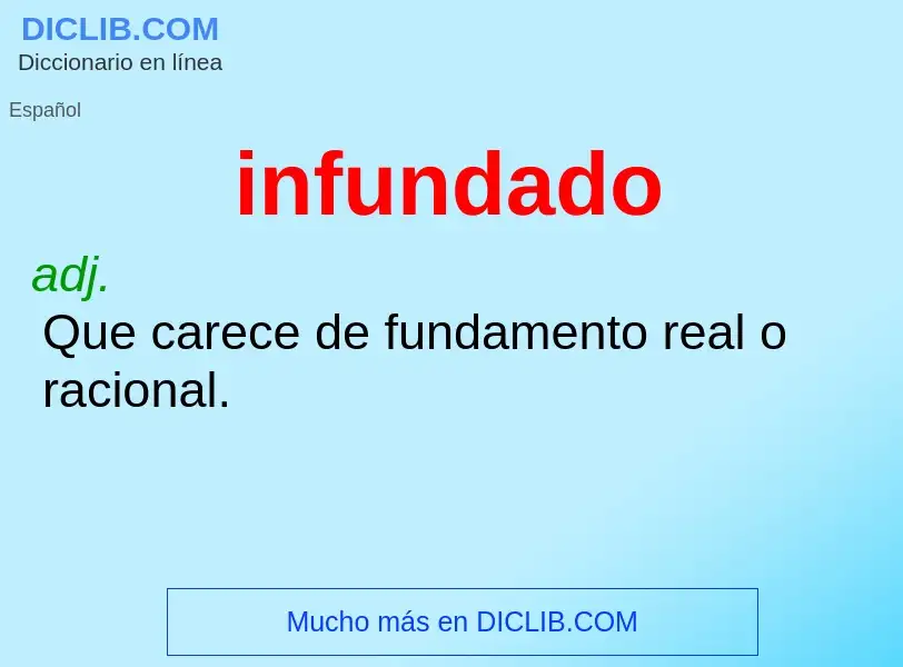 Wat is infundado - definition