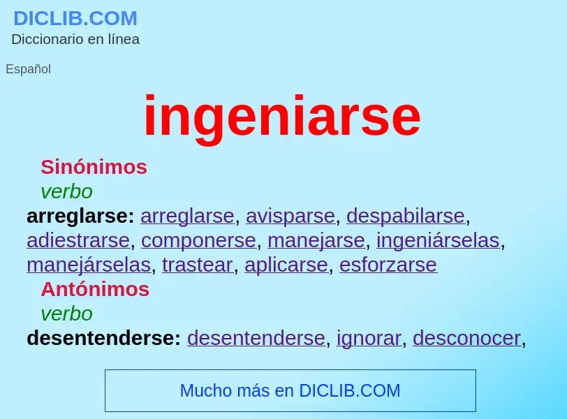 What is ingeniarse - definition