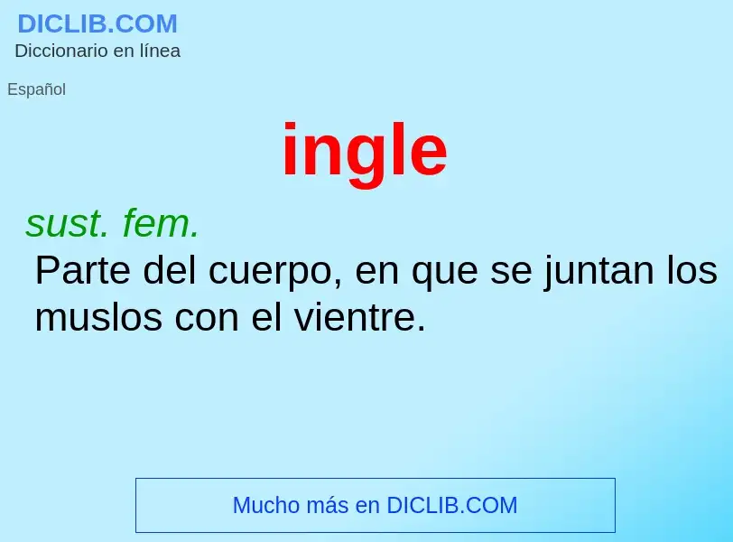 What is ingle - definition