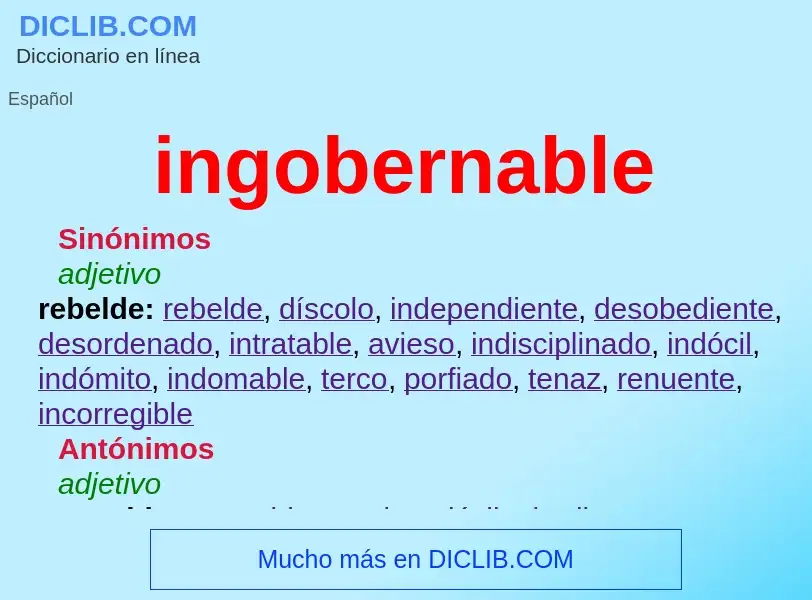 Wat is ingobernable - definition