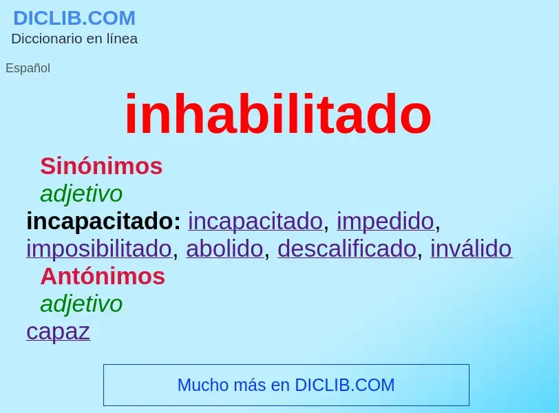 Was ist inhabilitado - Definition