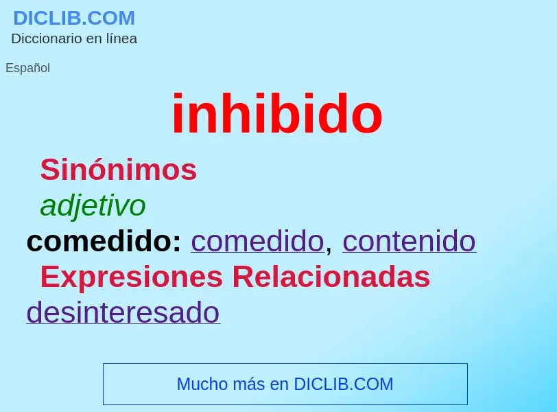 What is inhibido - meaning and definition