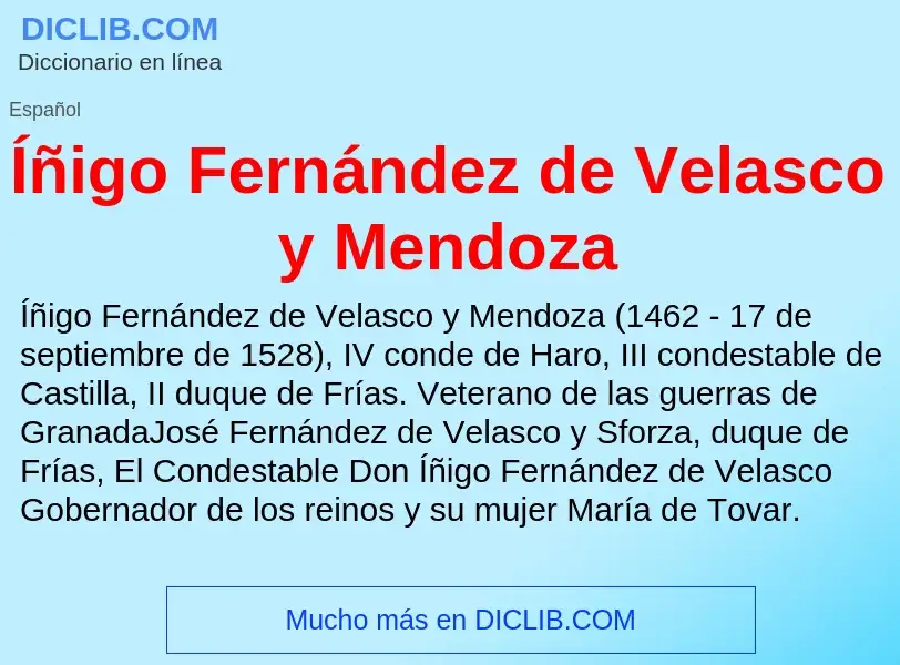 Wat is Íñigo Fernández de Velasco y Mendoza - definition