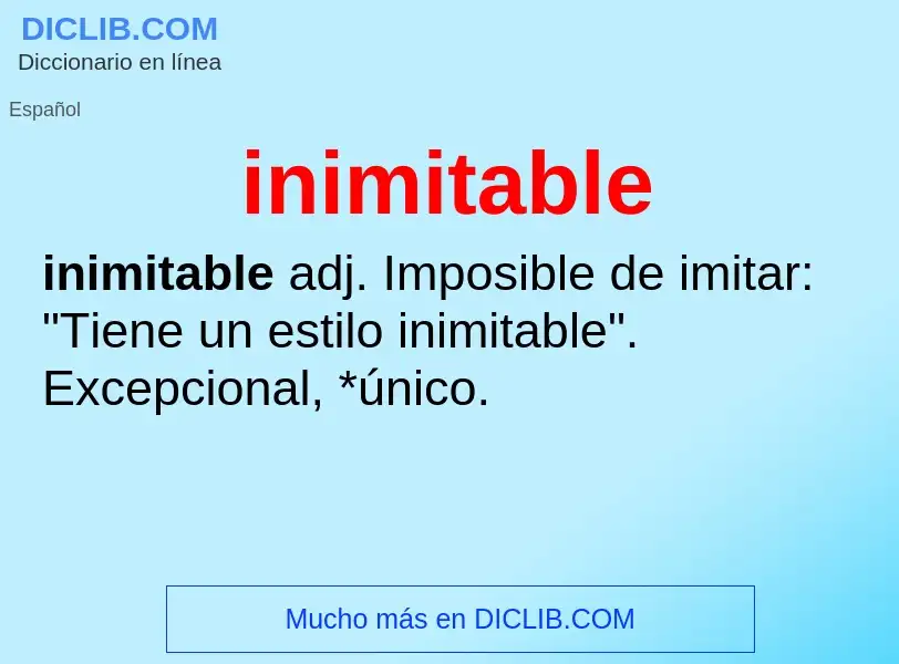 What is inimitable - meaning and definition