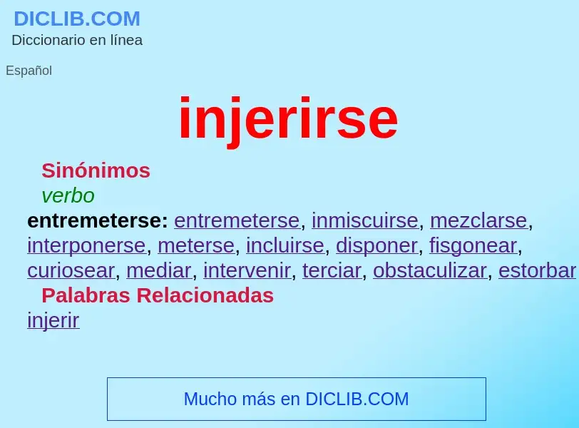 O que é injerirse - definição, significado, conceito