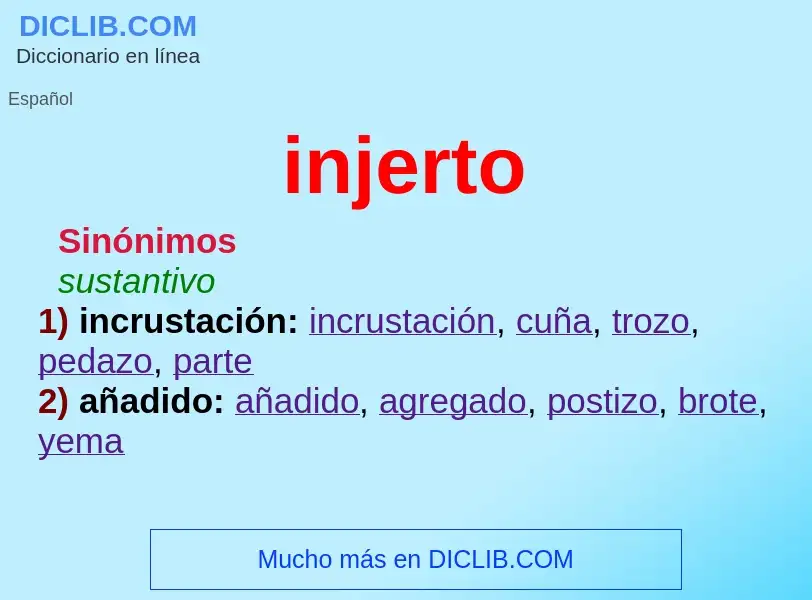 ¿Qué es injerto? - significado y definición