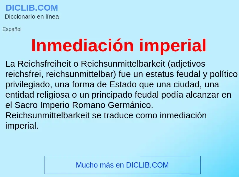 Wat is Inmediación imperial - definition