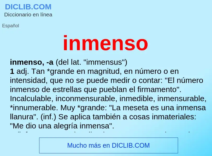 Wat is inmenso - definition