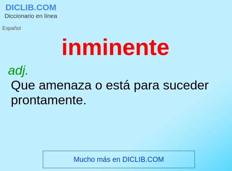 Wat is inminente - definition