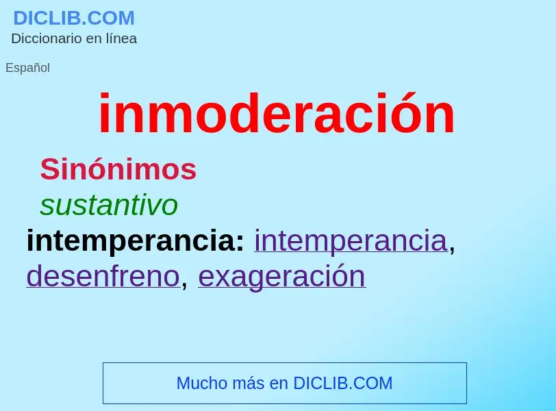 What is inmoderación - definition