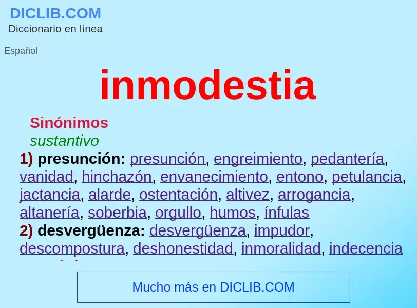 What is inmodestia - definition