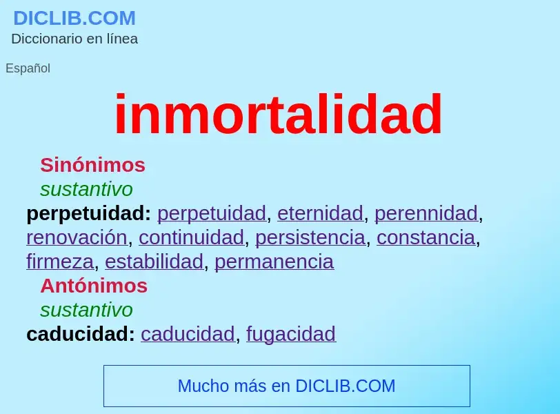 Wat is inmortalidad - definition