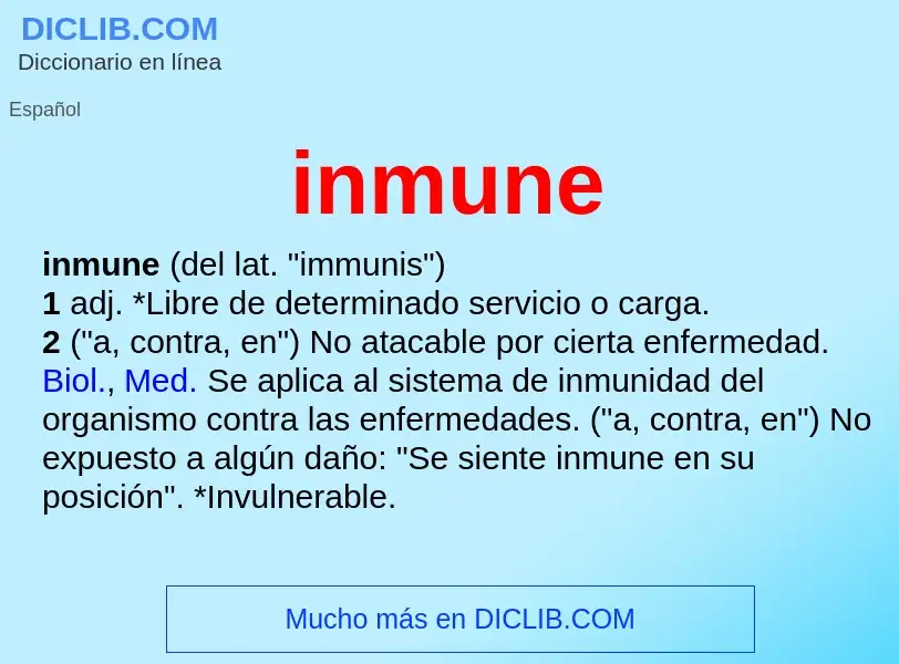 What is inmune - meaning and definition