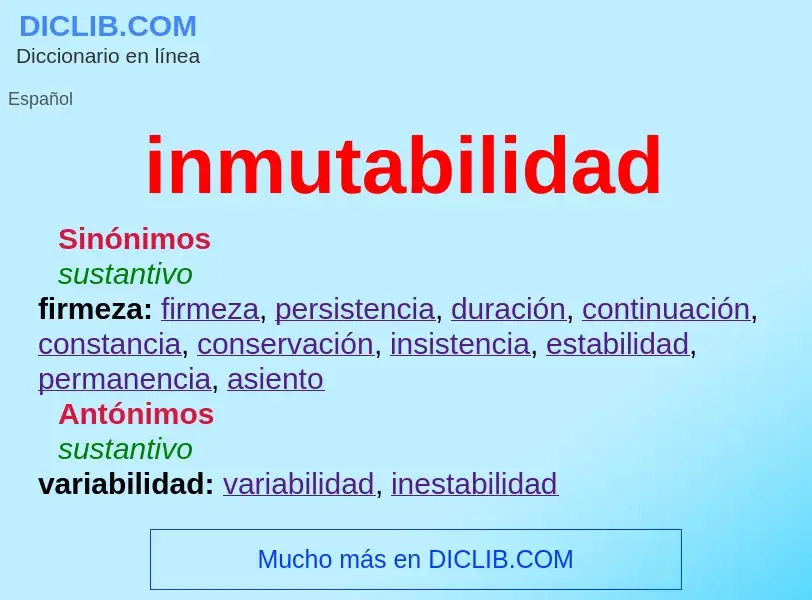 What is inmutabilidad - definition