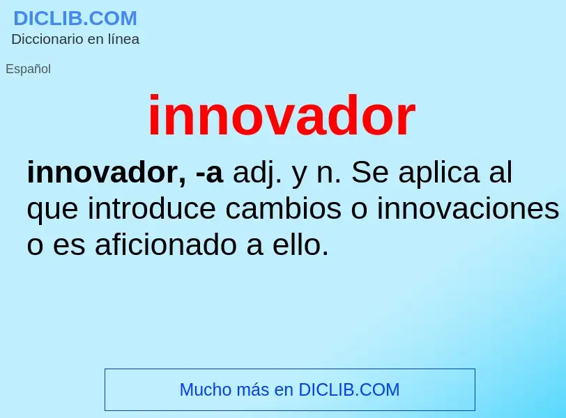 What is innovador - meaning and definition