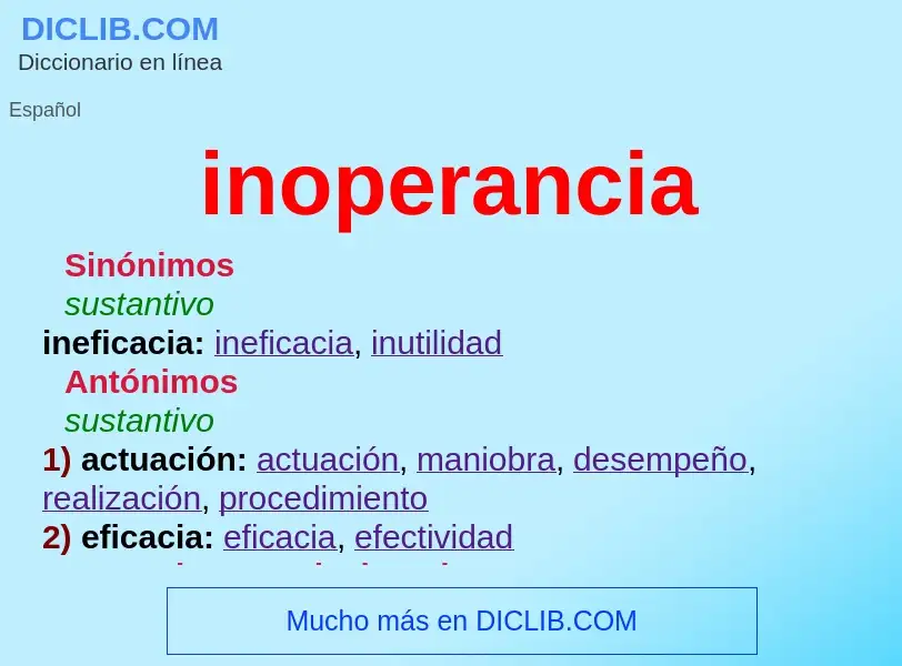 ¿Qué es inoperancia? - significado y definición