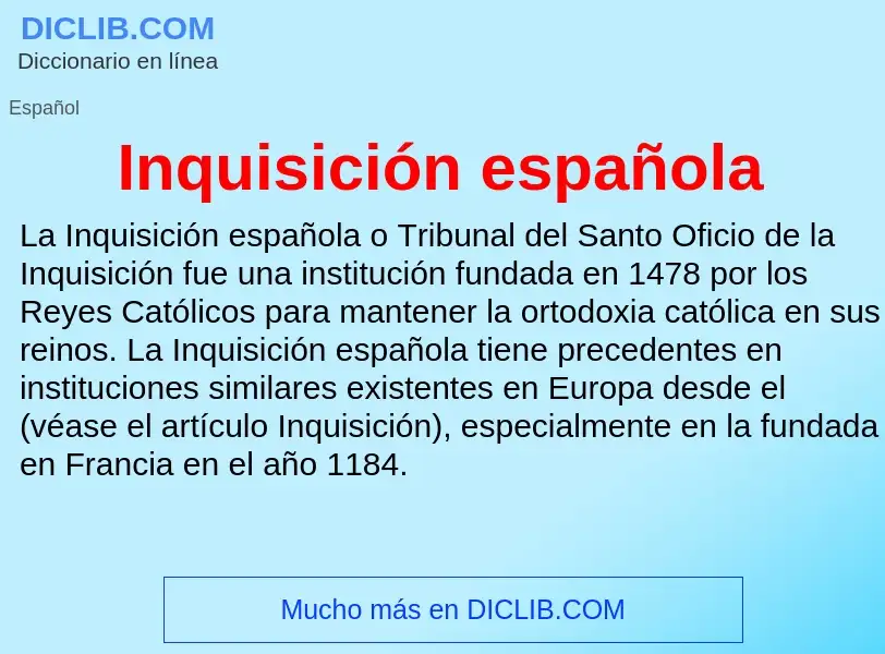 O que é Inquisición española - definição, significado, conceito