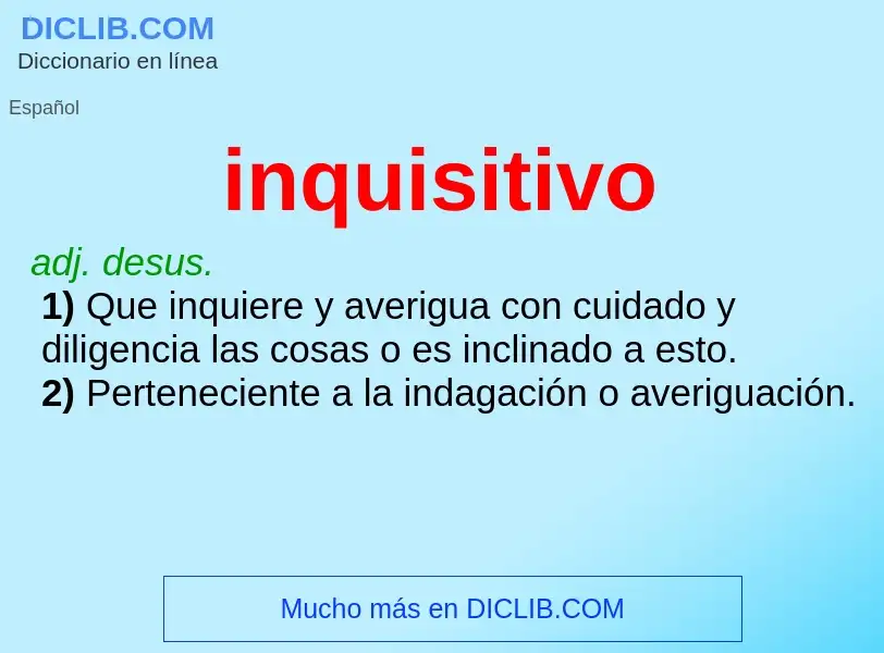 Wat is inquisitivo - definition