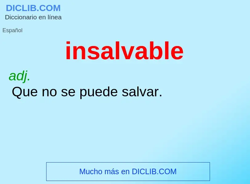 Wat is insalvable - definition