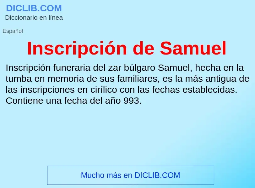 Was ist Inscripción de Samuel - Definition