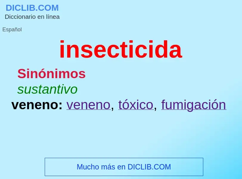 Что такое insecticida - определение