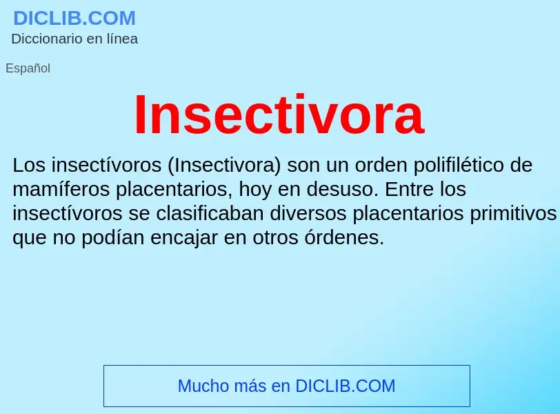 Wat is Insectivora - definition