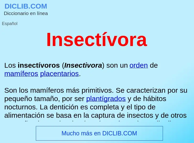 What is Insectívora  - meaning and definition