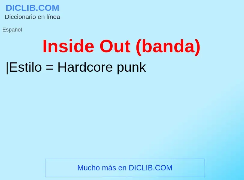 What is Inside Out (banda) - meaning and definition