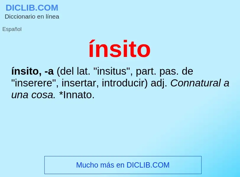 Wat is ínsito - definition