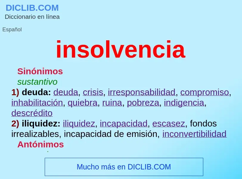 Che cos'è insolvencia - definizione