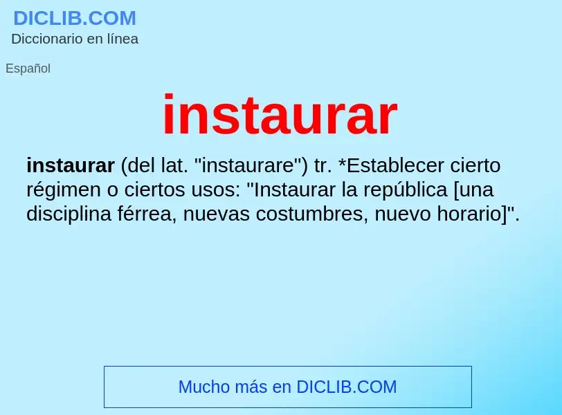 What is instaurar - definition