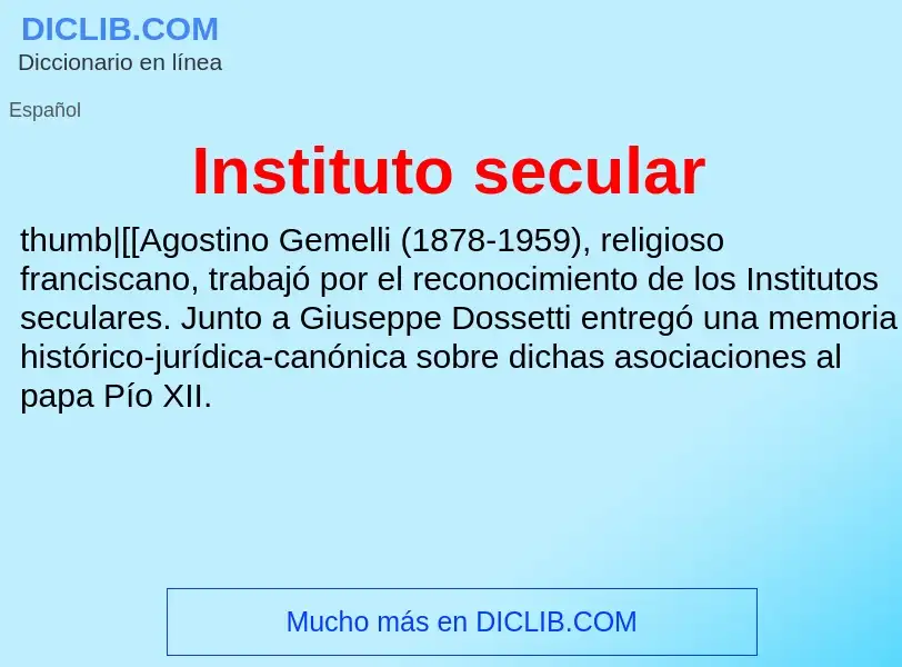 O que é Instituto secular - definição, significado, conceito