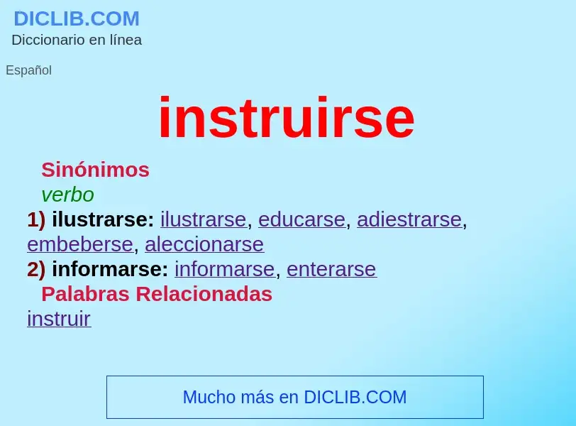 What is instruirse - meaning and definition