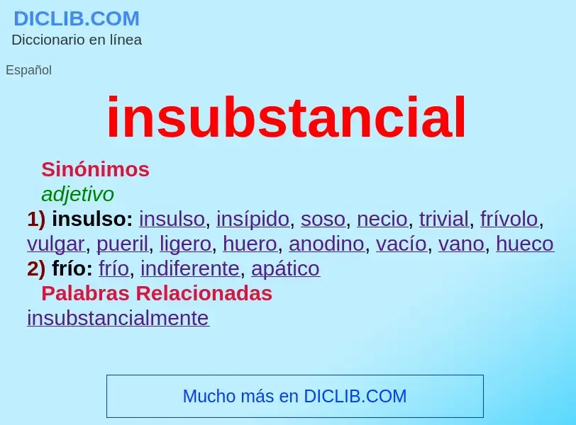 What is insubstancial - definition