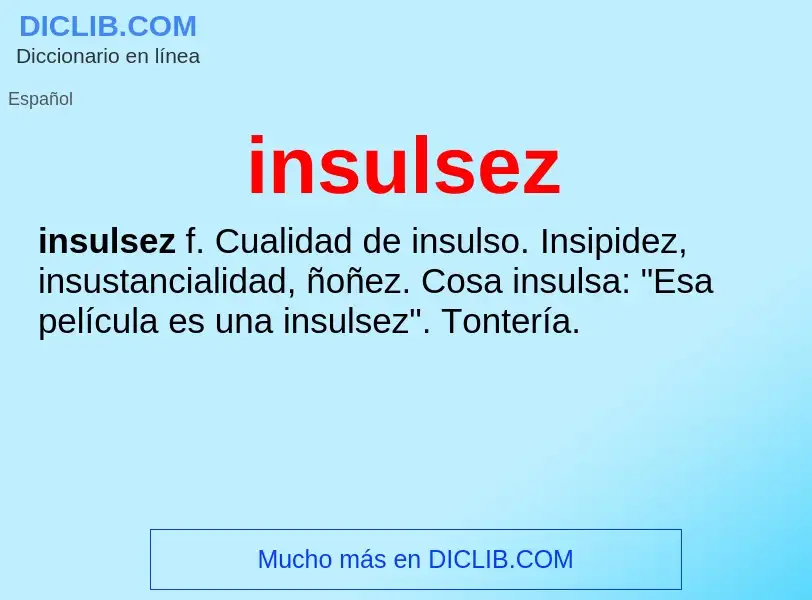 What is insulsez - definition