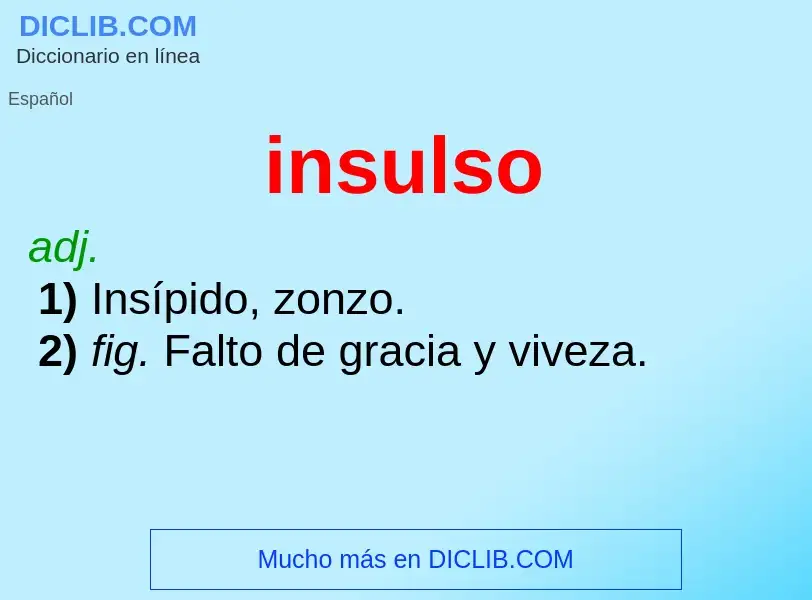 What is insulso - definition