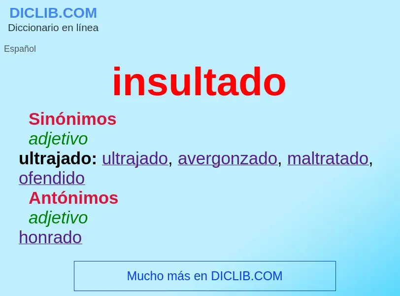 Wat is insultado - definition