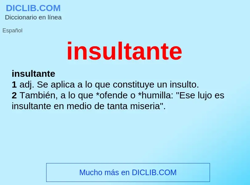 Wat is insultante - definition