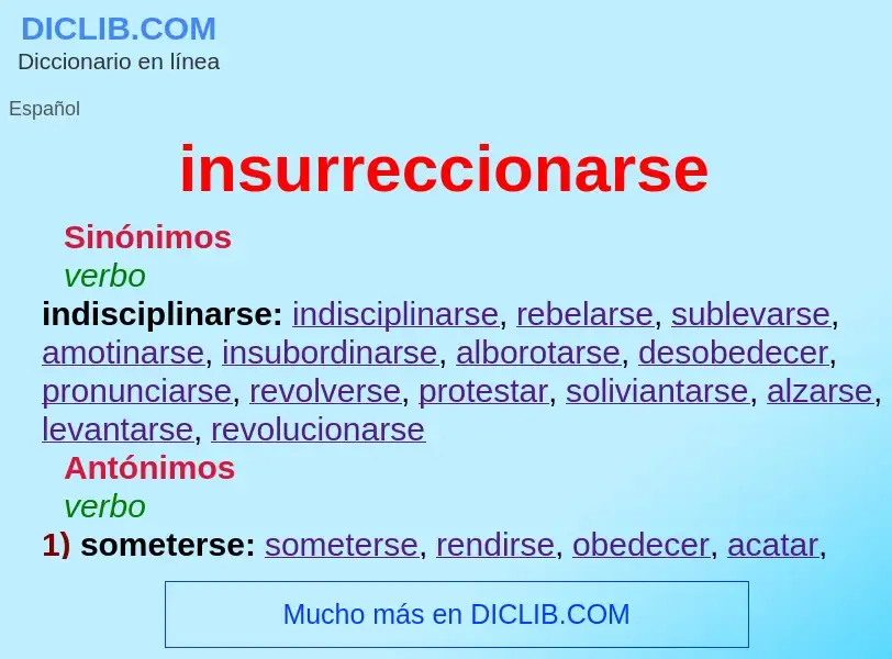 Что такое insurreccionarse - определение