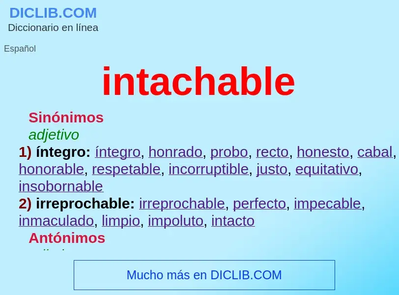 O que é intachable - definição, significado, conceito