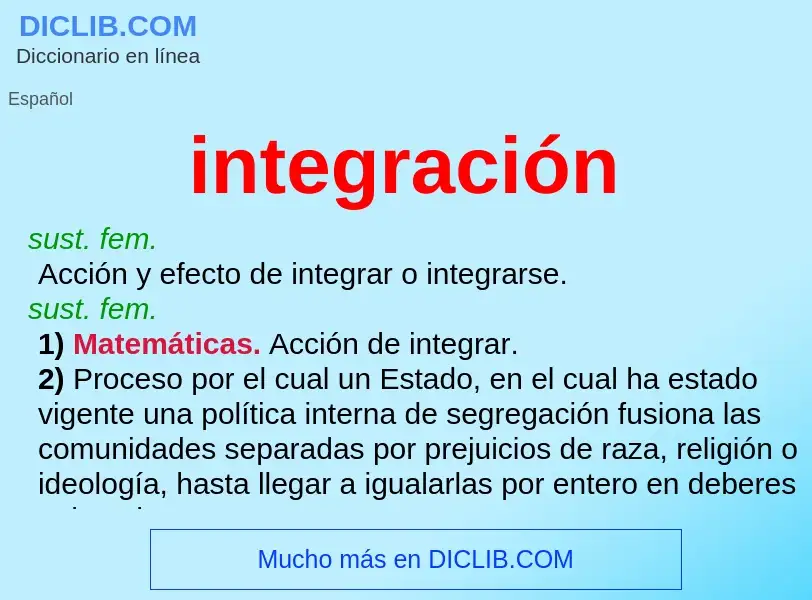 O que é integración - definição, significado, conceito