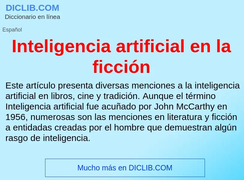 What is Inteligencia artificial en la ficción - meaning and definition