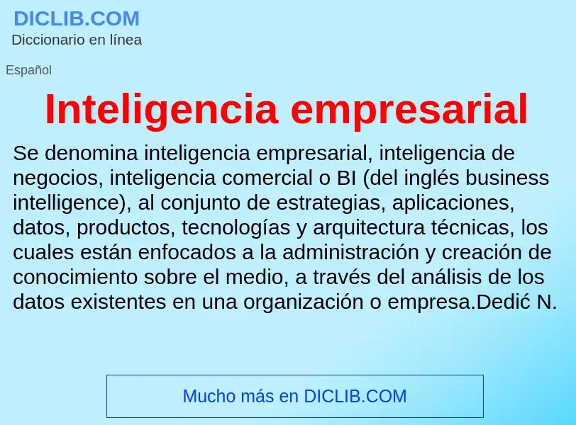 ¿Qué es Inteligencia empresarial? - significado y definición