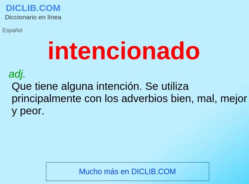 What is intencionado - definition