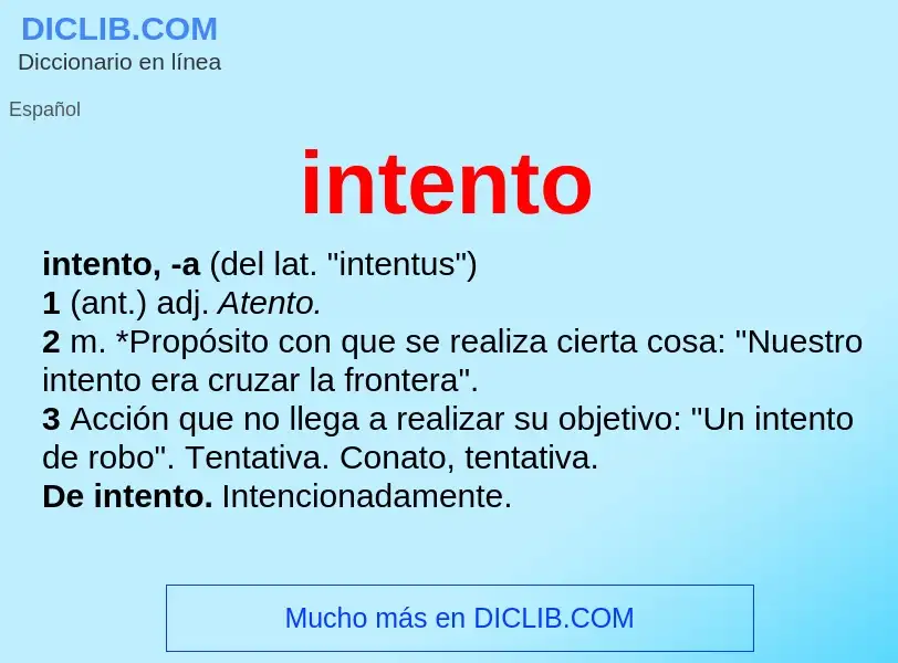 ¿Qué es intento? - significado y definición