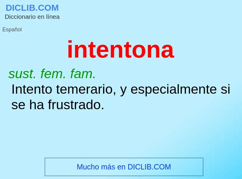 Wat is intentona - definition