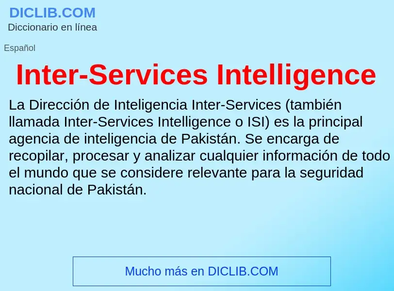 Что такое Inter-Services Intelligence - определение