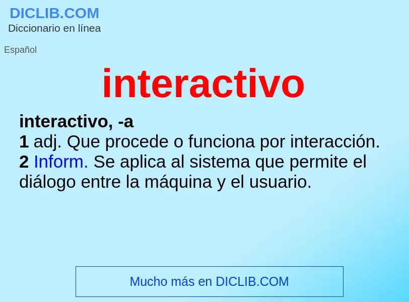 O que é interactivo - definição, significado, conceito