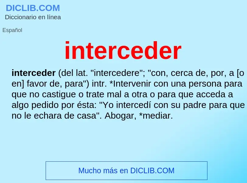 What is interceder - meaning and definition