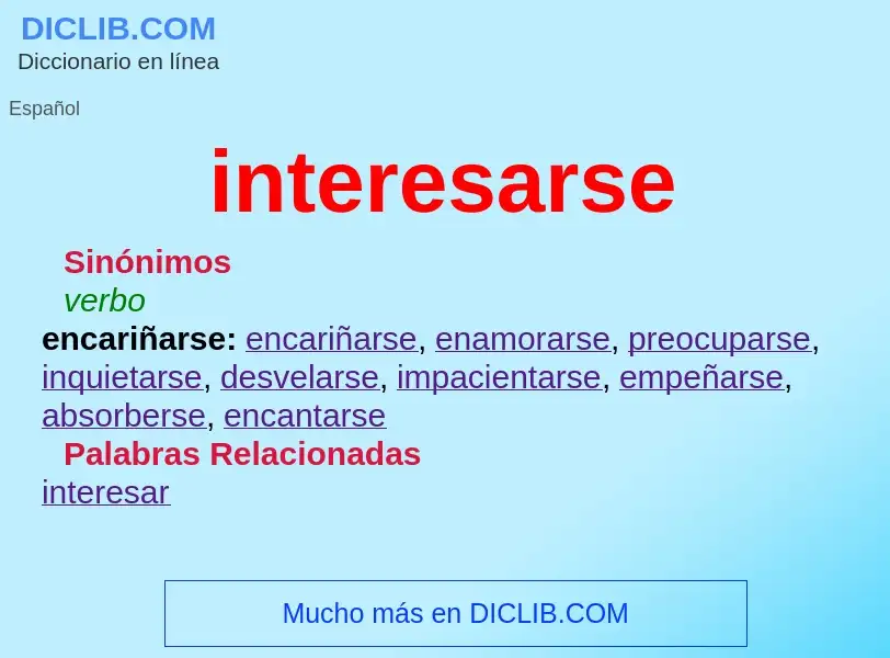 O que é interesarse - definição, significado, conceito